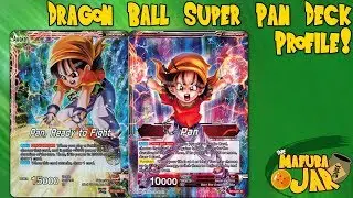 Pan Dragon Ball Super Deck Profile!