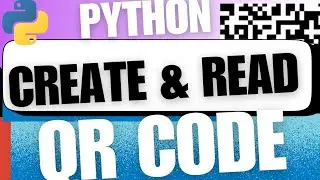 Python Beginner Project|Create and Read QR code| Create QR Code Generator in Python - Part 2 #python