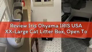 Review Iris Ohyama IRIS USA XX-Large Cat Litter Box, Open Top Extra Large Litter Box for Big Cats an