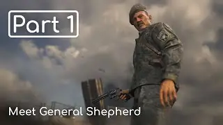 General Shepherd - CALL OF DUTY: MODERN WARFARE 2 CAMPAIGN REMASTERED - Part 1