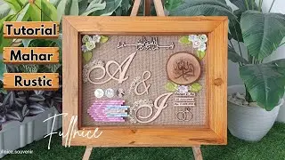Tutorial Mahar Rustic | Mahar Pernikahan Eastetic