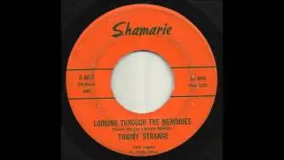 Tommy Strange - Looking Through The Memories