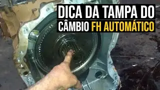 Dica da tampa do câmbio FH automático