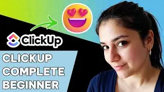 How to Use ClickUp as a Complete Beginner