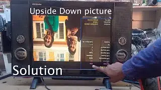 How To Solve Upside Down Picture In China LED TV Monitor | mirror LCD/LED tv screen Flip rotate 🔥🔥🔥