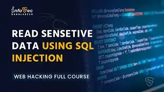 SQL Injection Tutorial Bangla: Read Sensitive Information Using SQL Injection | Web Ethical Hacking
