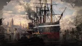 Anno 1800 Announcement Trailer - Gamescom 2017