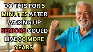 Over 65? Start Your Day With These 5 Steps to Boost Energy and Freedom!