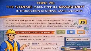 Topic 70 The String Data Type In JavaScript Introduction To String Math And Date