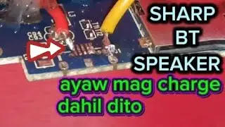SHARP BLUETOOTH SPEAKER AYAW NA MAG CHARGE @ Koyz Repair & Tutorial