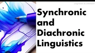 Diachrony and synchrony