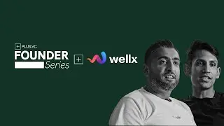 Redefining Health Insurance with Rewards | Wellx | Founder Series Ep 26