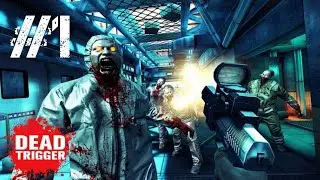 Dead trigger : survival shooter Walkthrough Gameplay #1