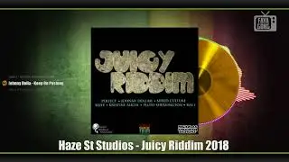 Juicy Riddim (2018) Mix promo by Faya Gong