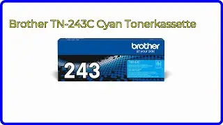 BEWERTUNG (2025): Brother TN-243C Cyan Tonerkassette. WESENTLICHE Einzelheiten