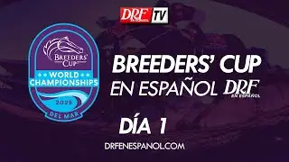 Breeders' Cup en Español! || Octubre 31, 2025