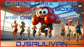 CARDIO MIX  2025 ROCK + BOXING 🥊 VERSION INTENSA DEMO @djsaulivan