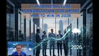 IT Infrastructure Modernization: The Smart Way to Win in 2026