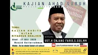 KAJIAN AHAD  SUBUH   MASJID BAITURRAHMAN  VBI 1 KOTA BOGOR UTARA-27  JULI 2025 /1447 H