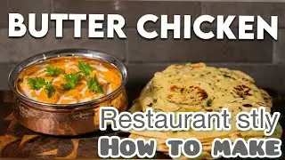 BUTLER CHICKEN/How make butter chicken Restaurant style at home