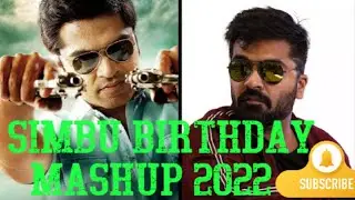Simbu Birthday Mashup 2022