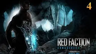 Red Faction: Armageddon | Прохождение # 4