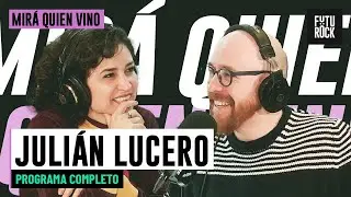 JULIAN LUCERO en MIRÁ QUIÉN VINO con JULIA MENGOLINI | PROGRAMA YA EMITIDO
