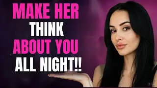 6 Powerful Good Night Texts That Make Her Think About You All Night   Female Psychology & Attraction