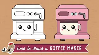 How To Draw A Cute Coffee Maker | Easy Drawing For Kids