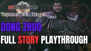 Dynasty Warriors Origins: Visions Of Four Heroes - Dong Zhuo Full Story Playthrough -