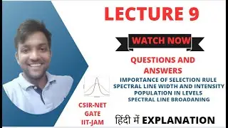 QNA series | CSIR, UGC-NET and GATE exams |Spectral line width and Intensity|