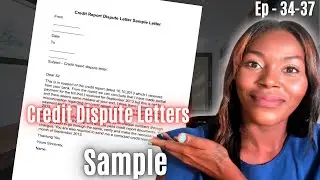 Credit Dispute Letters: Sample Responses, Types, and Sending Tips | Credit 101 Ep. 34 - 37 | Rickita