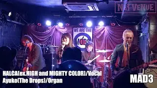 『MARCH OF THE MODS presents NEO MODS A GO GO/MAD3 NEW SINGLE RELEASE PARTY』report!!