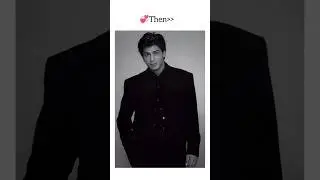 #bollywood actor now vs then #shortsfeed#bollywood✨🥰