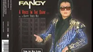 Fancy A Voice In The Dark (Longer UltraTraxx Vibes Maxi Mix)
