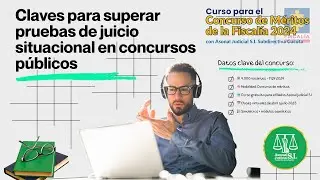 Claves para Superar Pruebas de Juicio Situacional en Concursos Públicos