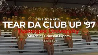 Tear Da Club Up '97 (@three6mafia) | 2025 Tuskegee University 