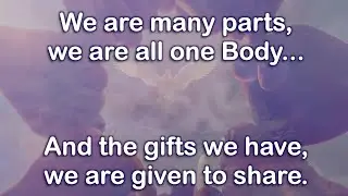 We Are Many Parts - Lyrics - 6-21-2021