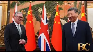 Starmer and Xi call for deeper UK-China ties as Trump shakes up global relations