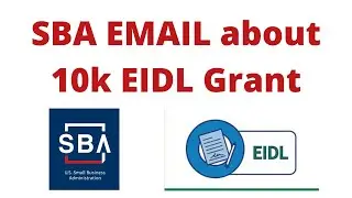 SBA EIDL Loan SBA Message About 10k EIDL Grant