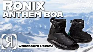 2025 Ronix Anthem Boa Wakeboard Bindings | BoardCo Gear Review