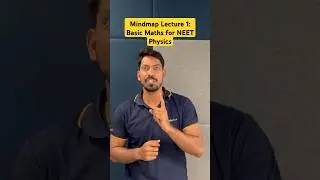Mindmap Lecture 1 | Basic Maths for NEET Physics | Nitin Sir #neet2025 #basicmaths   #neetphysics