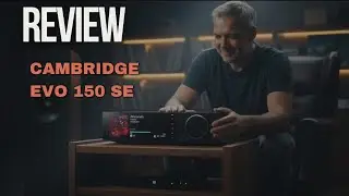 &ldquo;&iquest;Es el Cambridge EVO 150 SE el rey del HiFi moderno? 👑🔊 Sofisticaci&oacute;n y lujo en un solo equipo&rdquo;
