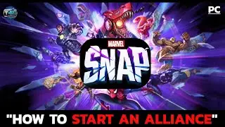 How to Create Your Own Alliance on Marvel Snap Game?