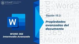 Word 365 (I): Sesión 15.3 - Propiedades avanzadas del documento