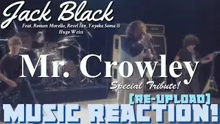 THIS IS MARVELOUS👏🏾Jack Black ft. Roman Morello, Revel Ian, Yoyoka - &ldquo;Mr. Crowley&rdquo; | Music Reaction🔥
