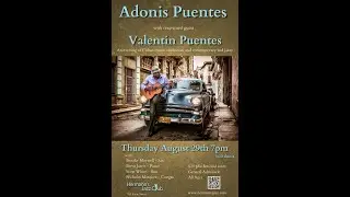 Adonis Puentes with renowned guest Valentin Puentes