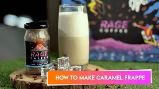 How To Make Caramel Frappe | Quick and Easy Recipes | Rage Coffee