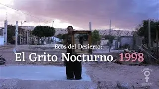 Ecos del Desierto - El Grito Nocturno 1998