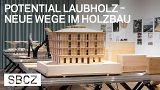 Potential Laubholz &ndash; neue Wege im Holzbau mit Udo Th&ouml;nnissen